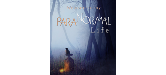 Welcome To My Para“Normal” Life