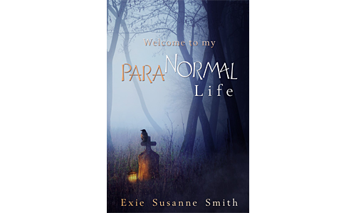 Welcome To My Para“Normal” Life