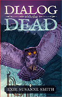 Dialog with the Dead book 4 front cover